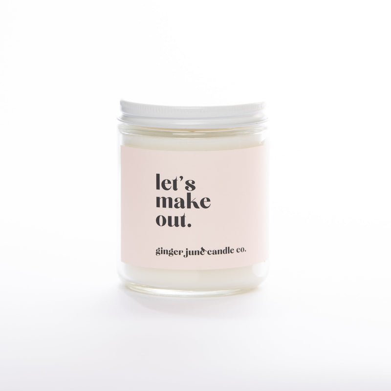 Let's Make Out • Soy Candle